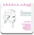 Angela Lear - The Chopin Collection Volume 6