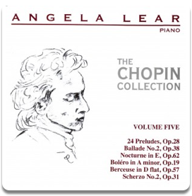 Angela Lear - The Chopin Collection Volume 5